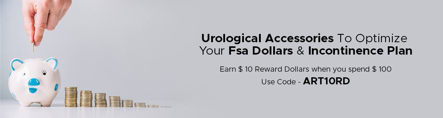 Urological Accessories to Optimize Your FSA Dollars & Incontinence Plan