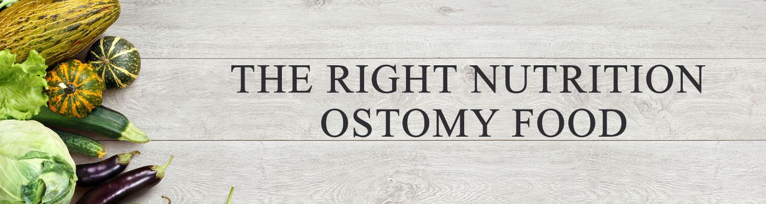 The Right Nutrition – Ostomy Food