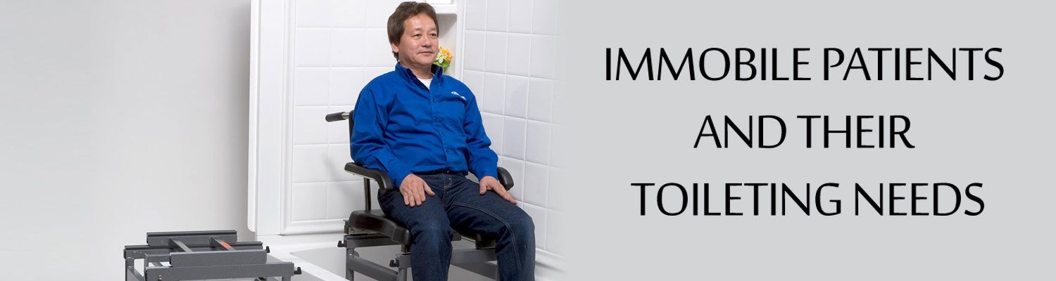 Management of Immobile Patients and Their Toileting Needs