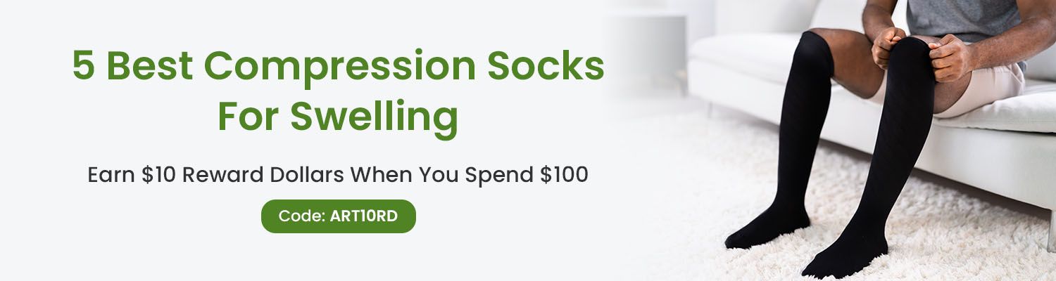 What Are the Best Compression Socks for Edema?