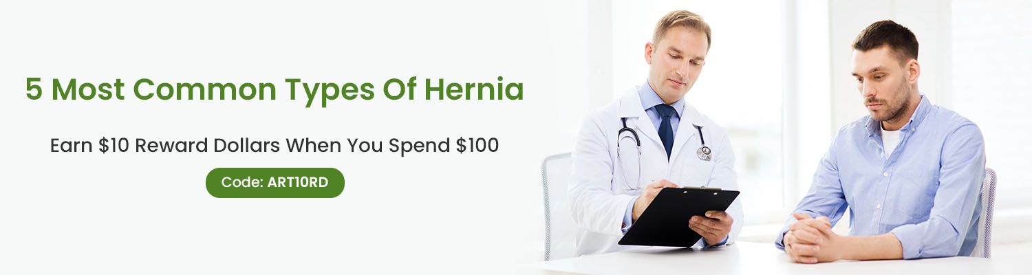 5 Most Common Types of Hernia