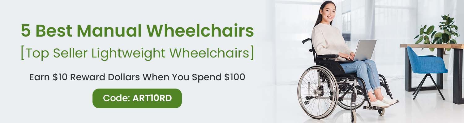 5 Best Manual Wheelchairs [Top Seller Lightweight Wheelchairs]