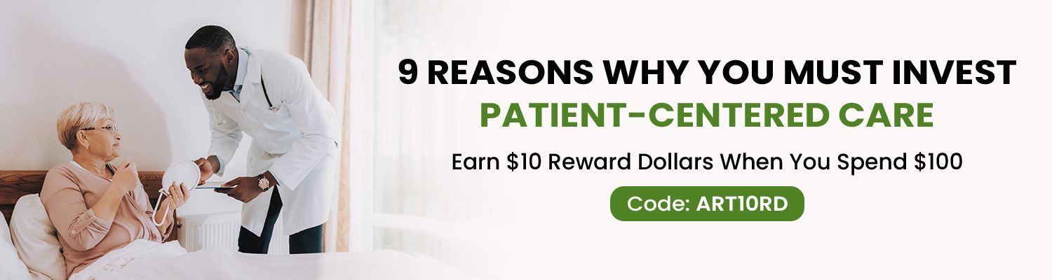 9 Reasons Why You Must Invest Patient-Centered Care