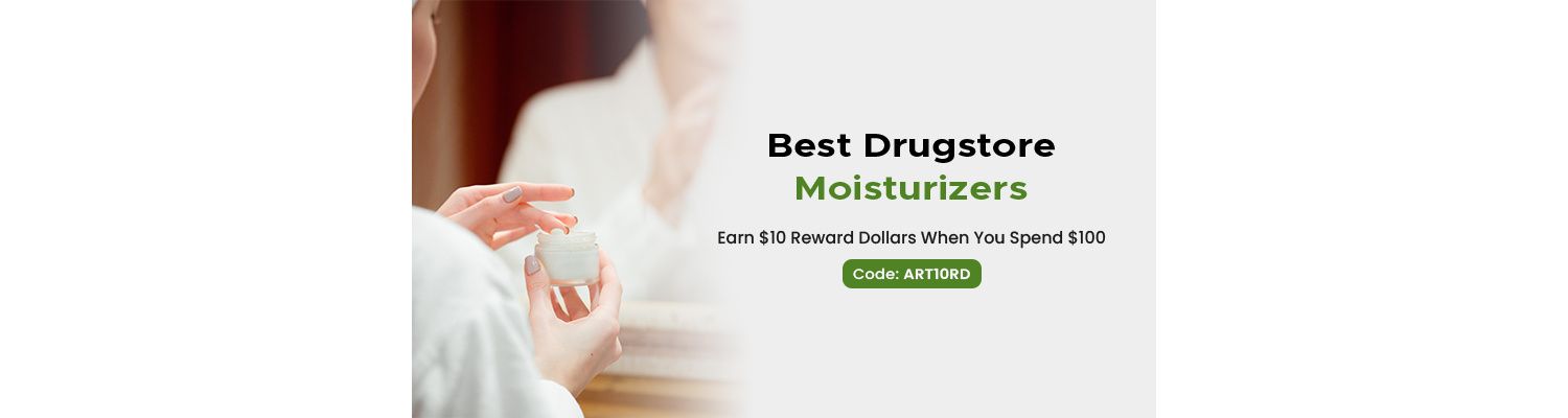 10 Best Drugstore Moisturizers for Better Skin