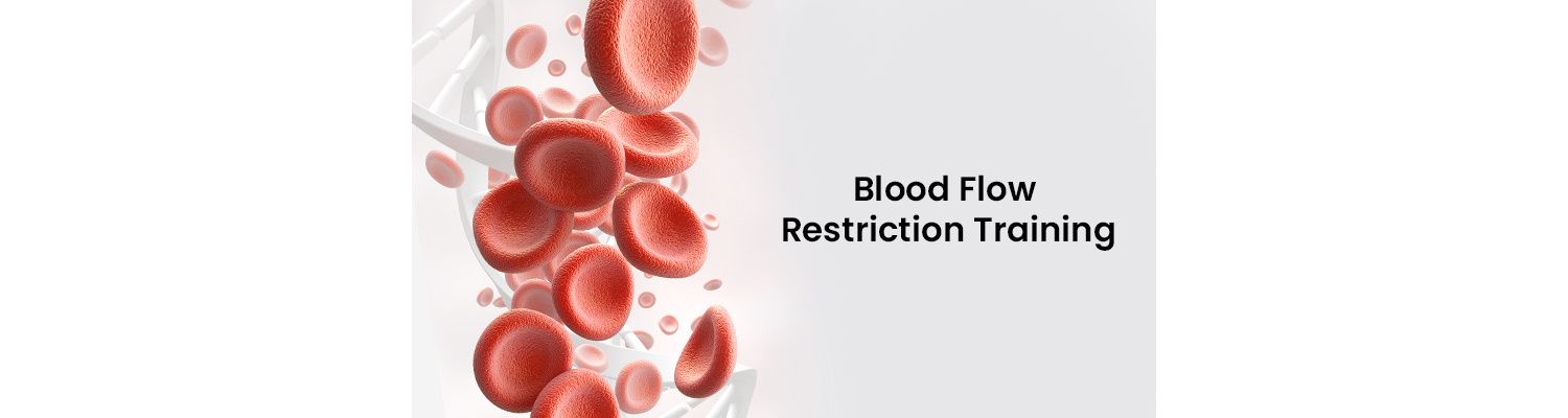 Blood Flow Restriction Training: What You Need to Know