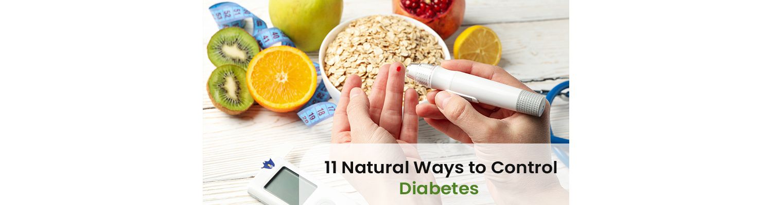 11 Natural Ways to Control Diabetes