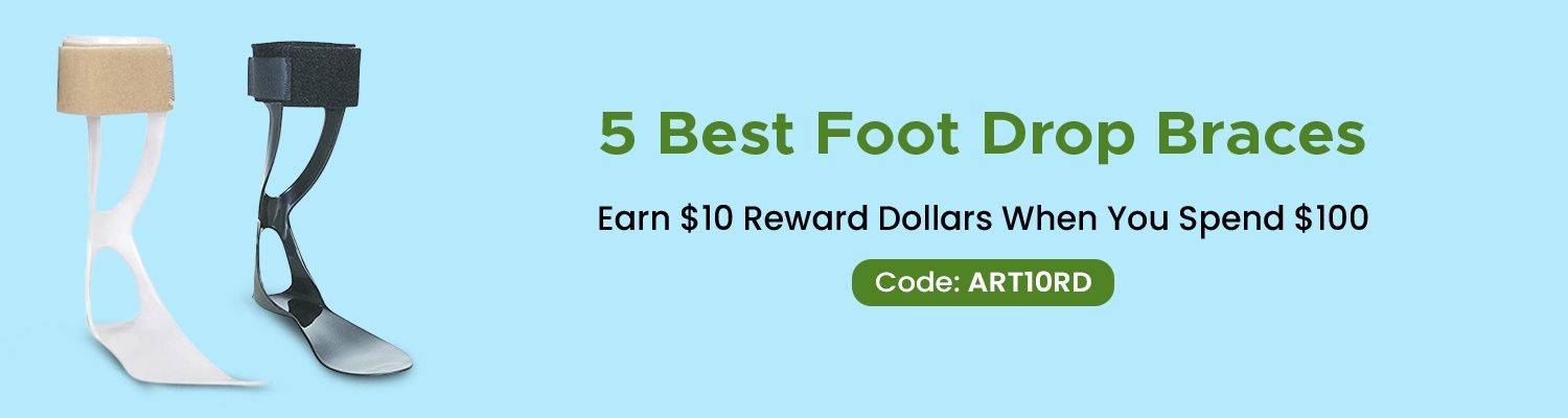 5 Best Drop Foot Brace For Walking