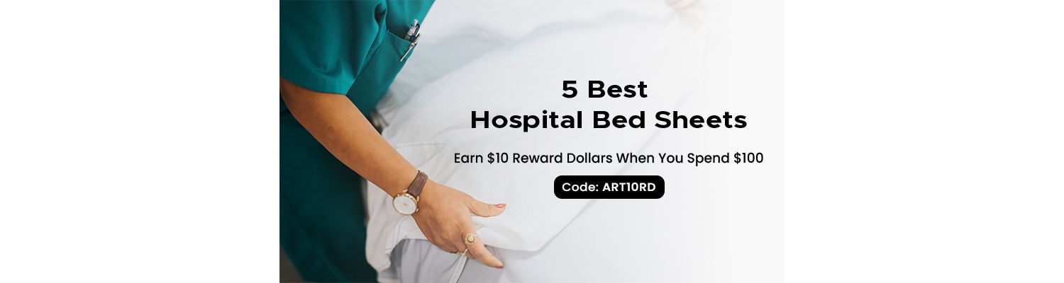 5 Best Hospital Bed Sheets