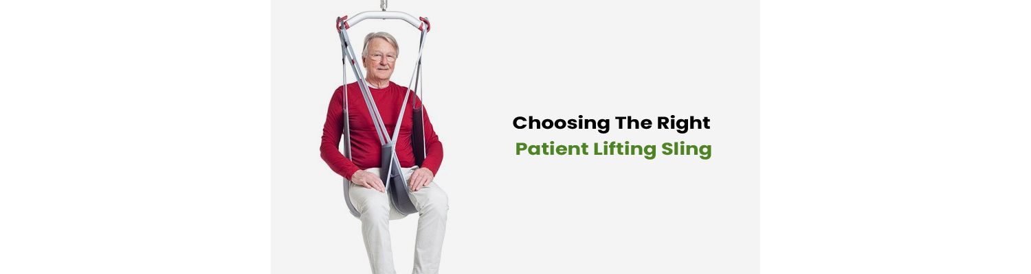 How to Choose the Best Lifting Sling for Patient Safety