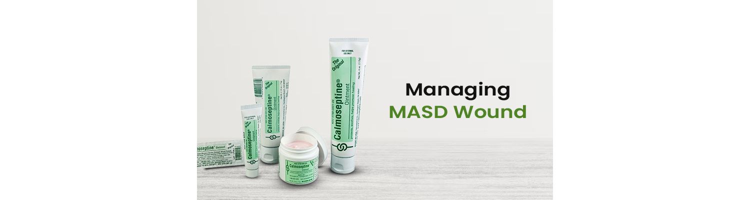 Managing MASD Wound: Tips On How To Heal Macerated Skin