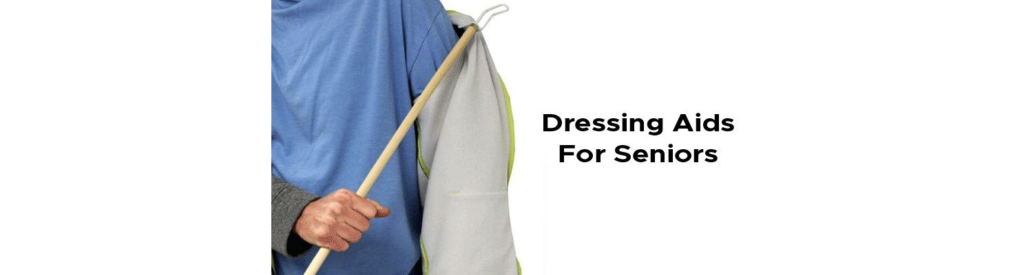 7 Dressing Aids for Seniors