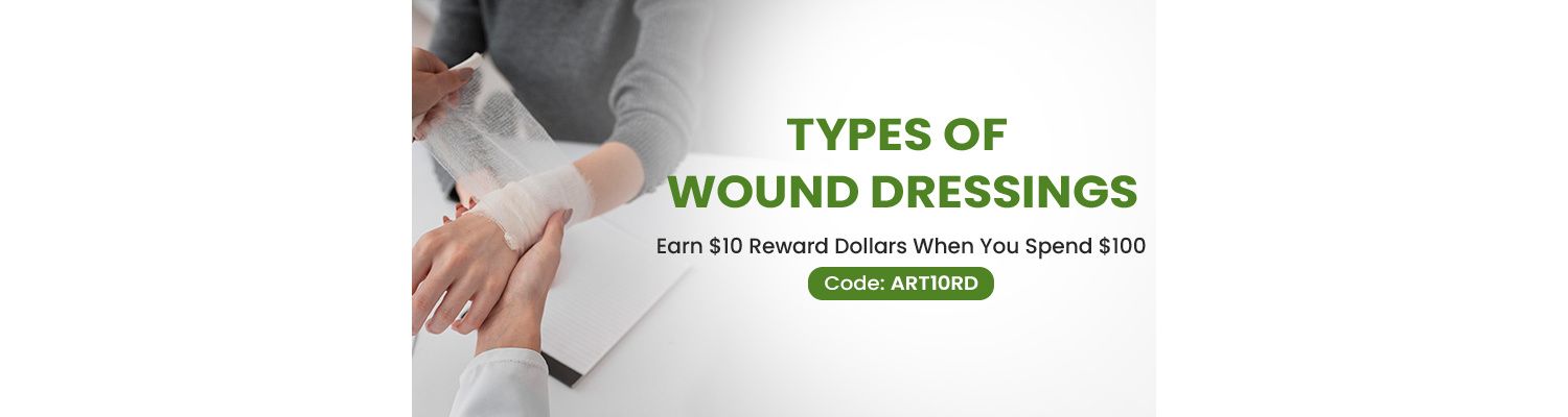 7 Types of Dressing for Wounds
