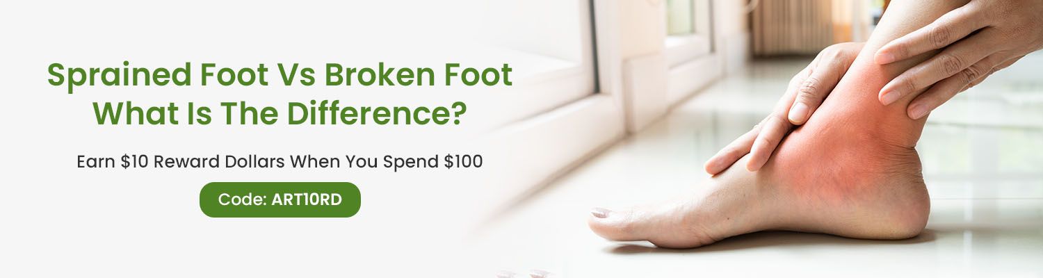 Sprained Foot Vs Broken Foot : What Is The Difference?