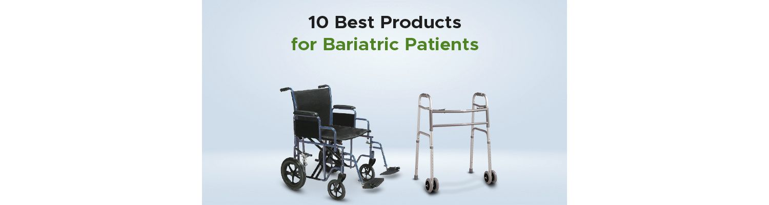 Ten Best Bariatric Products