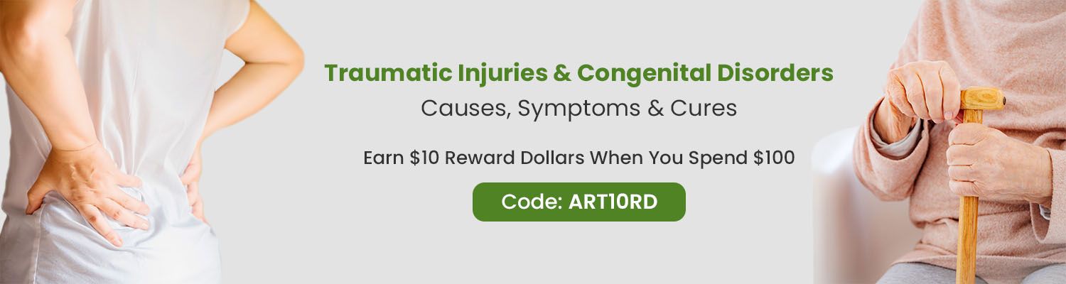Traumatic Injuries and Congenital Disorders- Causes, Symptoms, and Cures