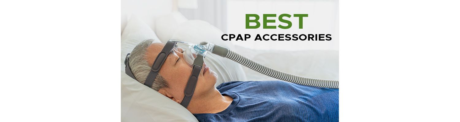 10 Best CPAP Accessories for Comfort and a Good Night’s Sleep
