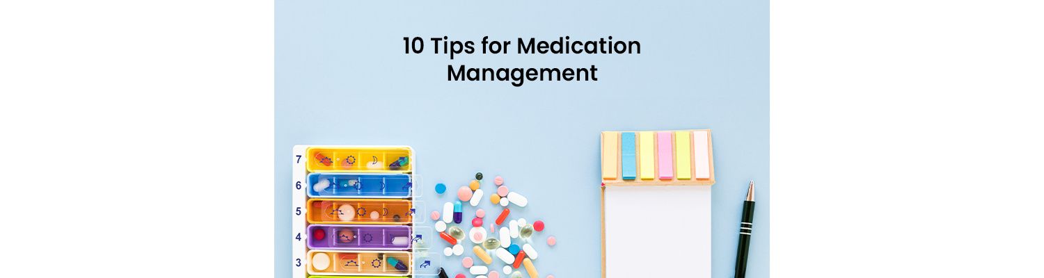 10 Tips for Medication Management