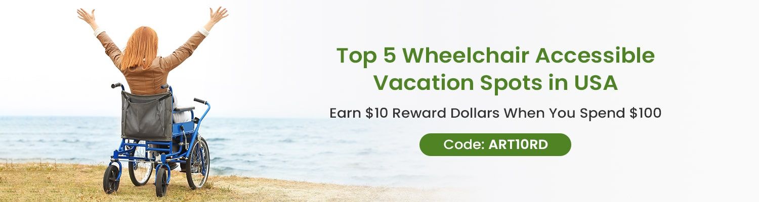 Top 5 Wheelchair Accessible Vacation Spots in USA