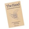 The Hand Fundamentals Of Therapy 3rd Edition Book