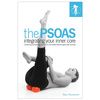 OPTP The Psoas Integrating Your Inner Core Book