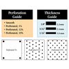 Perforation and Thickness Guide