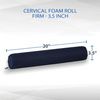 Cervical Foam Roll Firm - 3.5"