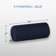 Foam Roll Support  - 5"  Blue
