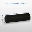 Foam Roll Support  - 3.75" Black