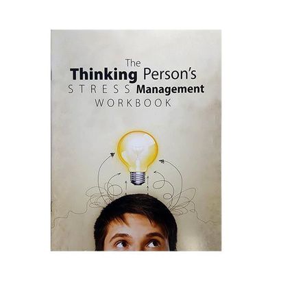 Buy Stress Stop The Thinking Persons Stress Management Workbook