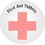 First Aid Tidbits