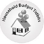 Household Budget Tidbits