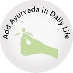 Add Ayurveda In Daily Life