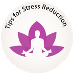 Tips for Stress Reduction