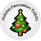 Holiday Decoration Tidbits