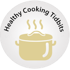 Healthy Cooking Tidbits